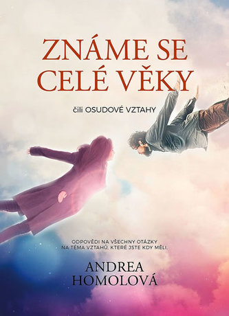zname-se-cele-veky-cili-osudove-vztahy