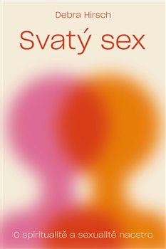 svaty-sex-o-spiritualite-a-realite