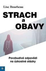 strach-a-obavy-povzbudive-odpovedi-na-uzkostne