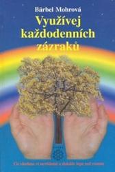 vyuzivejte-kazdodennich-zazraku