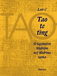 tao-te-ting-o-tajemstvi-hlubsim-nez-hlubina