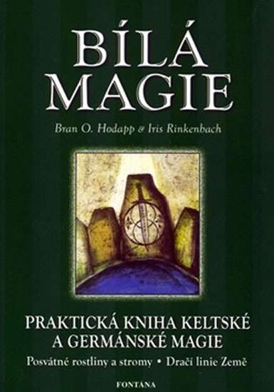 bila-magie-prakticka-kniha-keltske-a-germanske